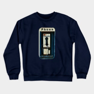 Payphone Crewneck Sweatshirt